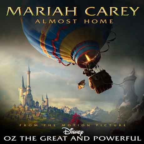 Mariah-Carey-Almost-Home-oz-the-great-and-powerful